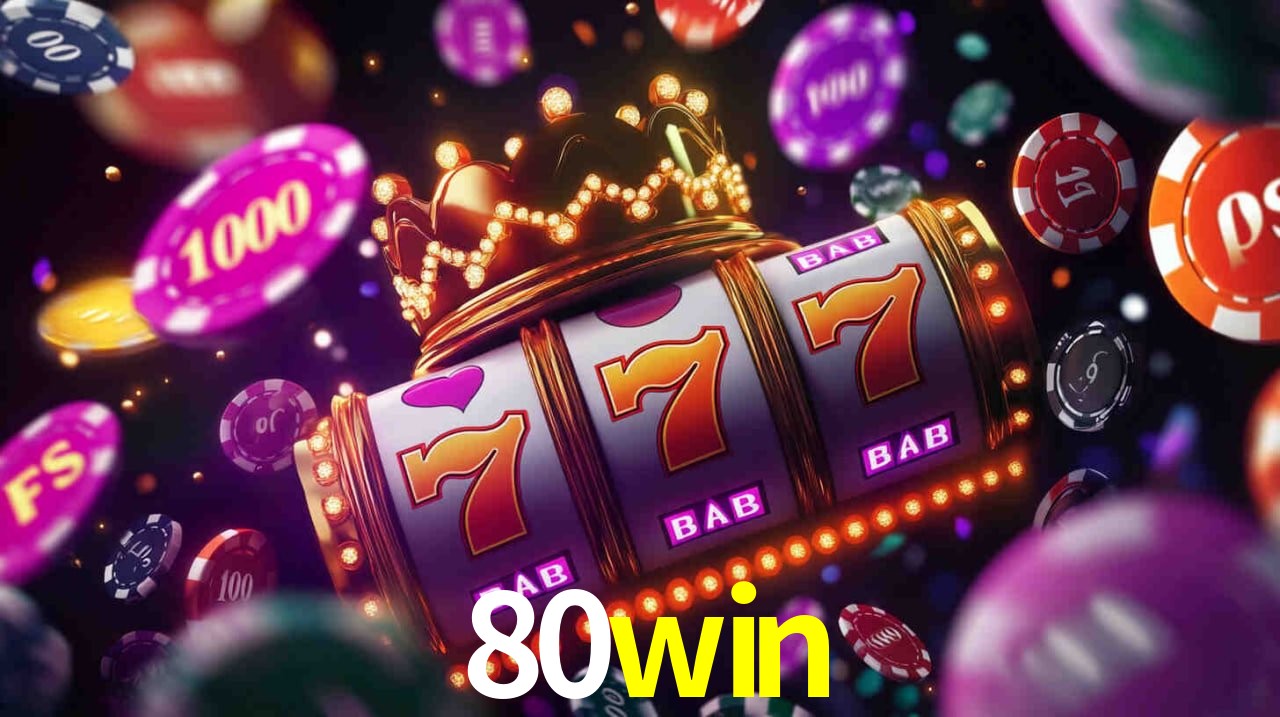 Account Benefits 80win